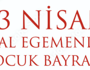 23 Nisan Kutlu Olsun